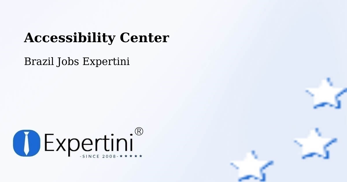 Accessibility Center - Brazil Jobs Expertini