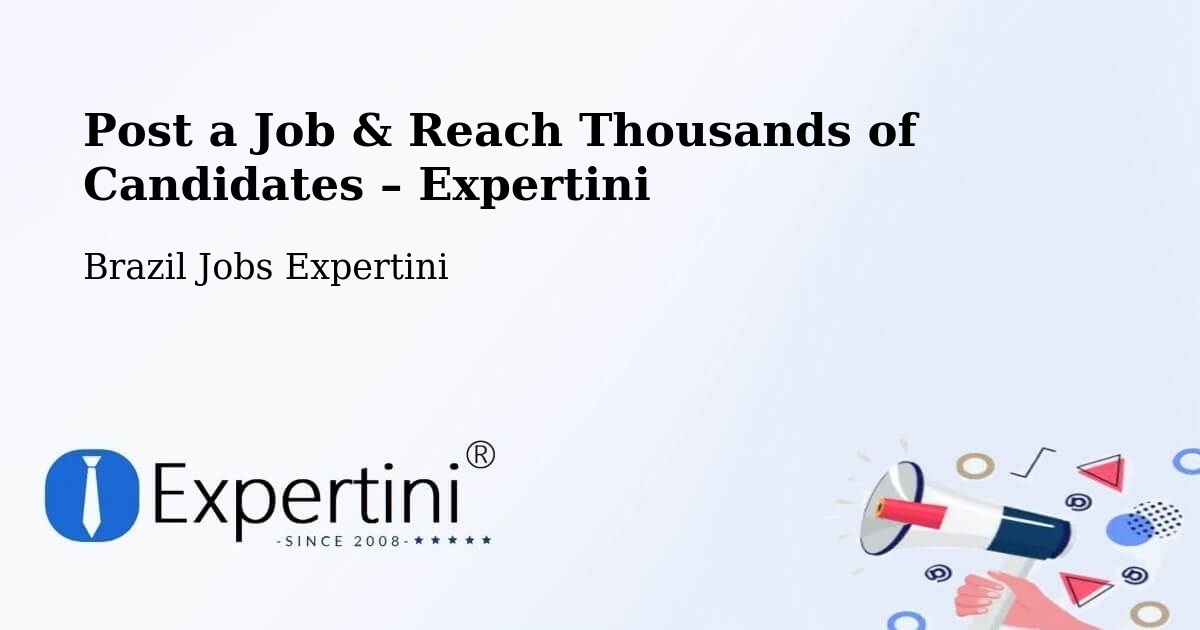 Post a Job in Uberaba – Hire the Right Talent - Uberaba, Brazil Jobs Expertini